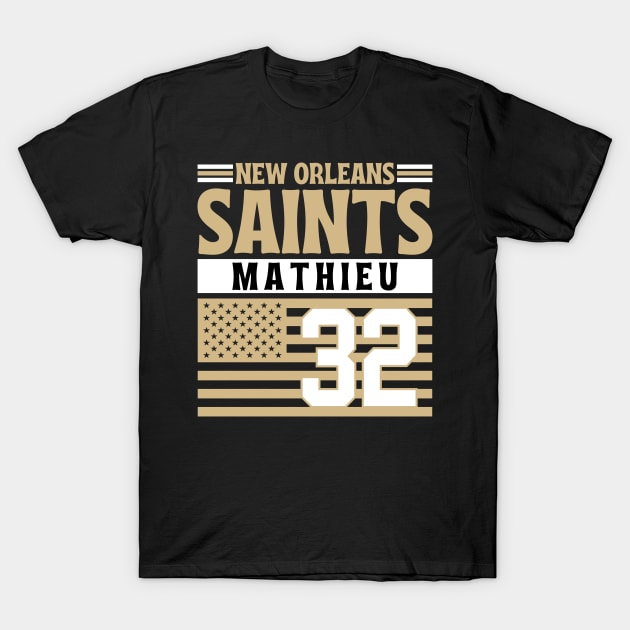 New Orleans Saints Mathieu 32 American Flag Football T-Shirt by Astronaut.co